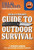 Field & Stream's Guide to Outdoor Survival by The Editors of Field and Stream, T. Edward Nickens, 9781482423044 Field & Stream's Guide to Outdoor Survival by The Editors of Field and Stream, T. Edward Nickens, 9781482423044