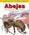 Abejas: Por dentro y por fuera (Bees: Inside and Out) by Gillian Houghton, 9781404228627