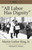 "All Labor Has Dignity" by Dr. Martin Luther King, Jr., Michael K. Honey, 9780807086001