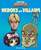 Heroes and Villains - 9781404233300 by Peter Gray