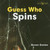 Guess Who Spins by Edward R. Ricciuti, 9780761417682