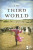 The Third World by David M. Haugen, 9780737729665