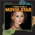 I Want to Be a Movie Star by Katie Franks, 9781404236196