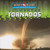 Tornados (Tornadoes) - 9780836880823 by Jim Mezzanotte, 9780836880823