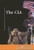 The CIA by Julia Bauder, 9780737736779