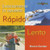 Rapido, Lento (Fast, Slow) by Sharon Gordon, 9780761423676 Rapido, Lento (Fast, Slow) by Sharon Gordon, 9780761423676