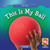 This Is My Ball by Amanda Hudson, 9780836892529
