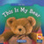 This Is My Bear - 9780836893526 by Amanda Hudson