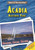 Acadia National Park (Adventure, Explore, Discover) by Amy Graham, 9781598450903
