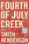 Fourth of July Creek (A Novel) by Smith Henderson, 9780062286444