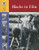 Blacks in Film by William W. Lace, 9781420500844
