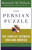 The Persian Puzzle (The Conflict Between Iran and America) by Kenneth Pollack, 9780812973365