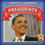 Presidente (President) (Spanish Edition) by Jacqueline Laks Gorman, 9781433901300
