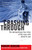 Crashing Through (The Extraordinary True Story of the Man Who Dared to See) by Robert Kurson, 9780812973686