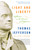 Light and Liberty (Reflections on the Pursuit of Happiness) by Thomas Jefferson, Eric Petersen, 9780812974324