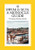Swim & Sun (A Monocle Guide: Hot beach clubs, Perfect pools, Lake havens) by Monocle, Tyler Brûlé, Andrew Tuck, Joe Pickard, 9780500978573