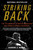Striking Back (The 1972 Munich Olympics Massacre and Israel's Deadly Response) by Aaron J. Klein, 9780812974638