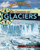 The Creation of Glaciers - 9781435855946 by Carol Hand, 9781435855946