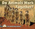 Do Animals Work Together? - 9780766037496 by Faith Hickman Brynie, 9780766037496