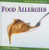 Food Allergies by Elaine Landau, 9780761435006