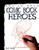 How to Draw Comic Book Heroes by Mark Bergin, 9781448815791