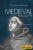 Medieval Philosophy by Brian Duignan Senior Editor, Religion and Philosophy, 9781615301430