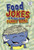 Food Jokes to Tickle Your Funny Bone - 9780766059863 by Linda Bozzo, 9780766059863