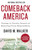 Comeback America (Turning the Country Around and Restoring Fiscal Responsibility) by David M. Walker, 9780812980721