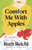 Comfort Me with Apples (More Adventures at the Table) by Ruth Reichl, 9780812981629