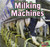 Milking Machines - 9781448850402 by Connor Dayton