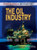 The Oil Industry by Louise Spilsbury, Richard Spilsbury, 9781448869916