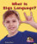 What Is Sign Language? by Deborah Kent, 9780766037717