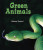 Green Animals by Melissa Stewart, 9780766039988