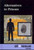 Alternatives to Prisons by Ronald D. Lankford, Jr., 9780737755442