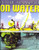 On Water - 9781608707805 by Steve Parker, David West