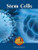 Stem Cells - 9781420507485 by Melissa Abramovitz, 9781420507485