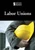 Labor Unions - 9780737760309 by Noël Merino, 9780737760309
