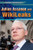 Julian Assange and WikiLeaks by Jason Porterfield, 9781448869152