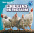 Chickens on the Farm by Rose Carraway, 9781433973444