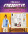 Present It by Miriam Coleman, 9781448874552 Present It by Miriam Coleman, 9781448874552