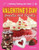 Valentine's Day Sweets and Treats by Ruth Owen, 9781448880805 Valentine's Day Sweets and Treats by Ruth Owen, 9781448880805