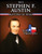 Why Stephen F. Austin Matters to Texas - 9781477709146 by Lynn Peppas, 9781477709146