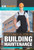 Getting a Job in Building Maintenance by Philip Wolny, 9781448896080
