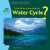 What Do You Know About the Water Cycle? - 9781448896974 by Gillian Houghton Gosman, 9781448896974