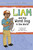 Liam and the Worst Dog in the World by Andrew Stark, Emily Faith Johnson, 9781484670682