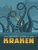 The Secret Life of the Kraken by Benjamin Harper, 9781669040439