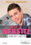 What Is a Website and How Do I Use It? - 9781622750726 by Matt Anniss, 9781622750726