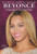 Beyoncé (A Biography of a Legendary Singer) by Michael A. Schuman, 9780766042308