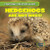 Hedgehogs Are Not Hogs! by Lincoln James, 9781482409512