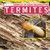 Termites - 9781482410426 by Mark J. Harasymiw